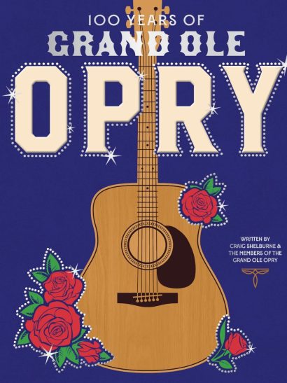 100 Years Of Grand Ole Opry