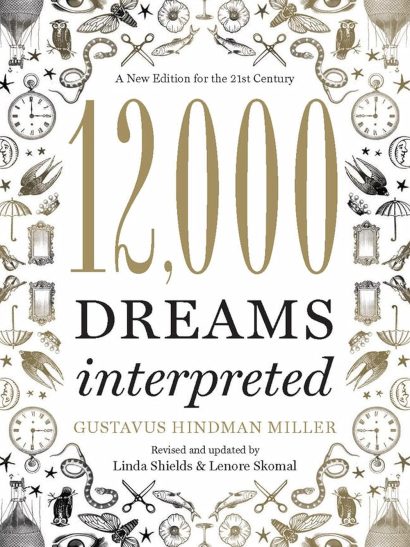 12,000 Dreams Interpreted