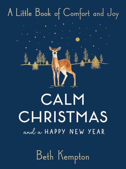 Calm Christmas And A Happy New Year
