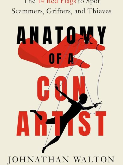 Anatomy Of A Con Artist
