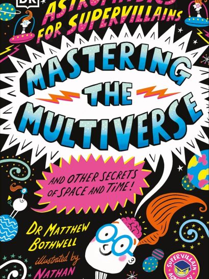 Astrophysics For Supervillains