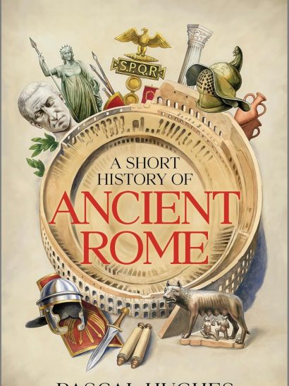 A Short History Of Ancient Rome