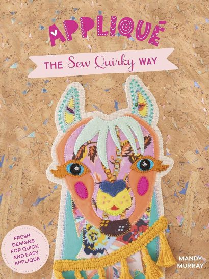 Applique The Sew Quirky Way