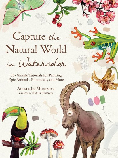 Capture The Natural World In Watercolor