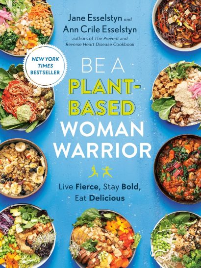Be A Plant-Based Woman Warrior